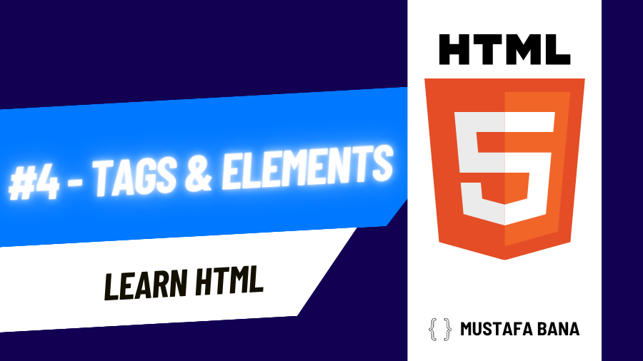 HTML Tags and Elements explained